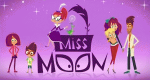 Miss Moon (F, 2014 – )