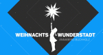 Die Weihnachtswunderstadt Annaberg-Buchholz