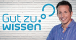 Gut zu wissen (D, 2018 – )