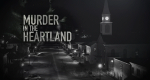 Murder in the Heartland
