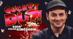 Guckst Du?! Kayas große Kinoshow