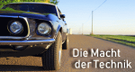 Die Macht der Technik