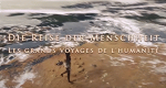 Die Reise der Menschheit