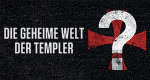 Die geheime Welt der Templer (USA, 2017 – )