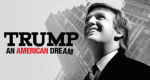 Trump: An American Dream