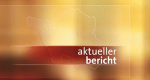 Aktueller Bericht (D, 2001 – )