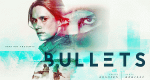 Bullets (D/FIN/B, 2018 – )