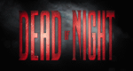 Dead of Night