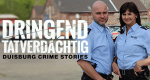 Dringend Tatverdächtig - Duisburg Crime Stories