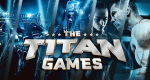 The Titan Games (USA, 2019 – )