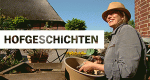 Hofgeschichten: Leben auf dem Land