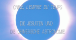 Die Jesuiten und die chinesische Astronomie
