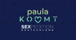Paula kommt ... Sexpedition Deutschland