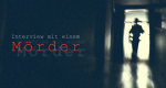 Interview mit einem Mörder