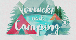 Verrückt nach Camping