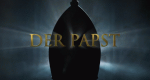Der Papst - Kirche, Macht und Machtmissbrauch