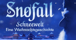 Schneewelt – Eine Weihnachtsgeschichte (N, 2016 – )
