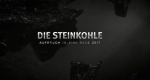 Die Steinkohle (D, 2016 – )