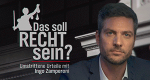 Das soll Recht sein?