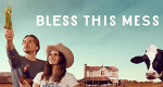 Bless This Mess (USA, 2019 – )