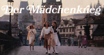 Der Mädchenkrieg (D, 1977 – )