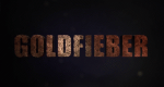 Goldfieber (F, 2018 – )