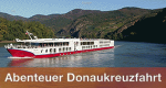 Abenteuer Donaukreuzfahrt