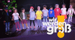 Wir werden groß!