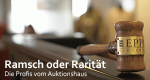 Ramsch oder Rarität – Die Profis vom Auktionshaus (D, 2019 – )
