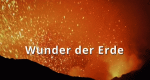 Wunder der Erde