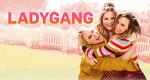 Die LadyGang (USA, 2018 – )