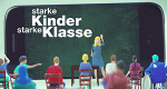 Starke Kinder - Starke Klasse (D, 2019 – )