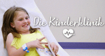 Die Kinderklinik - Kleine und große Helden