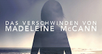 Das Verschwinden von Madeleine McCann (GB, 2019 – )