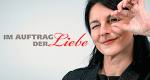 Im Auftrag der Liebe