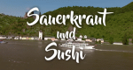 Sauerkraut und Sushi