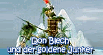 Don Blech und der goldene Junker