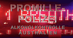 Promille-Polizei - Alkoholkontrolle Australien