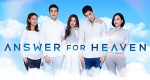 Answer for Heaven (T, 2019 – )