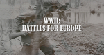 Der Zweite Weltkrieg - Schlacht um Europa