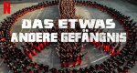 Das etwas andere Gefängnis