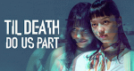 Til Death Do Us Part (TW, 2019 – )