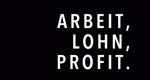 Arbeit, Lohn, Profit