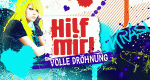 Hilf mir! Volle Dröhnung (D, 2019 – )