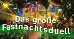 Das große Fastnachtsduell