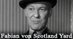 Fabian von Scotland Yard