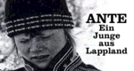 Ante - Ein Junge aus Lappland