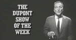 The DuPont Show of the Week