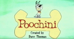 Poochini (USA, 1999 – )