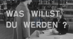 Was willst du werden?